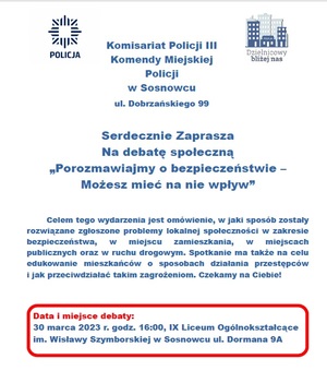 Zdjęcie przedstawia zaproszenie na debatę społeczną organizowaną przez KP III Sosnowiec.