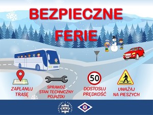 Zdjęcie przedstawia napis &quot;Bezpieczne ferie&quot;