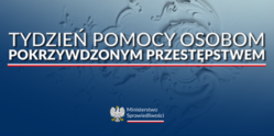 Zdjęcie przedstawia napis &quot;Tydzień Pomocy Osobom Pokrzywdzonym&quot;.