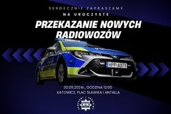 Zaproszenie dla mediów na uroczyste przekazanie nowych radiowozów