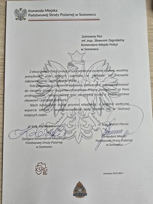 Zdjęcie przedstawia list o treści: &amp;quot;Komenda Miejska Państwowej Straży Pożarnej w Sosnowcu

Szanowny Pan mł.insp. Sławomir Zagrobelny Komendant Miejski Policji w Sosnowcu
Z okazji Święta Policji proszę przyjąć serdeczne życzenia zdrowia, wszelkiej pomyślności oraz dalszych sukcesów w pełnieniu tej niezwykle odpowiedzialnej i wymagającej służby.
Policyjna misja to codzienne wyzwania, poświęcenie, odwaga i gotowość do niesienia pomocy drugiemu człowiekowi. Pragnę podziękować za Pana profesjonalizm, zaangażowanie oraz nieustanną troskę o bezpieczeństwo obywateli i porządek publiczny,
Niech każdy dzień służby przynosi satysfakcję, a zaufanie społeczne, wsparcie bliskich i współpracowników będą źródłem siły w realizacji kolejnych zadań.
st. bryg, Michał Kobierski
st. bryg Marcin Pilarski
Zastępca Komendanta Miejskiego Państwowej Straży Pożarnej w Sosnowcu
Komendant Miejski Państwowej Straży Pożarnej w Sosnowcu
Sosnowiec, 04.07.2025r.&amp;quot;