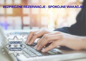Zdjęcie przedstawia napis &quot;Bezpieczne rezerwacje - spokojne wakacje!&quot;
