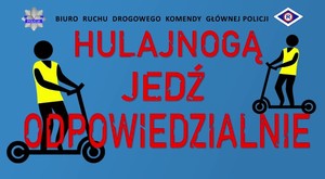 Hulajnogą rozważnie!