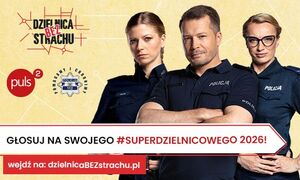 Zdjęcie przedstawia plakat kampanii #SuperDzielnicowy 2026